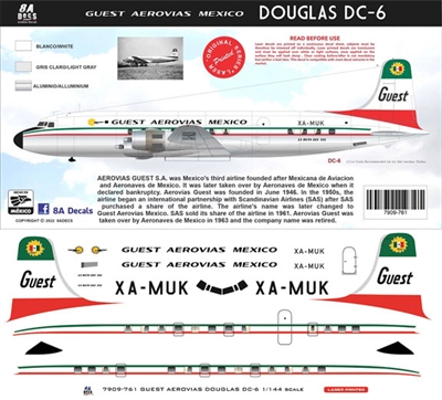 1:72 Guest Aerovias Mexico Douglas DC-6