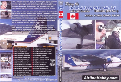 Flying the Bristol Freighter Mk.31 1992 - 1994