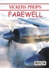 Vickers Props Farewell