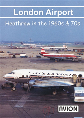 London Airport - Heathrow in the 1960s and 70s