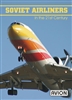Soviet Airliners in the 21st Century