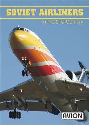 Soviet Airliners in the 21st Century