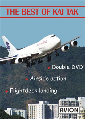 The Best of Kai Tak