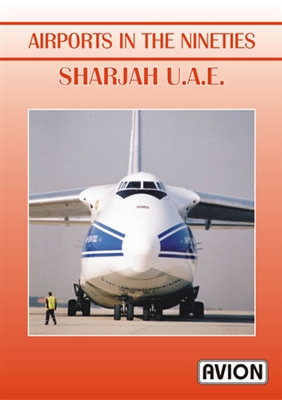 Airports in the Nineties - Sharjah