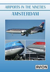 Airports in the Nineties - Amsterdam