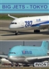 Big Jets - Tokyo