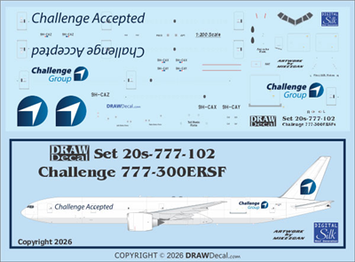 1:200 1:144 Challenge Airlines MT 'Challenge Accepted' MT Boeing 777-300ERF