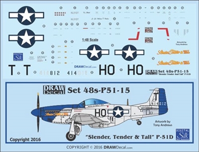 1:48 N.A. P-51D Mustang  "Slender, Tender & Tall"