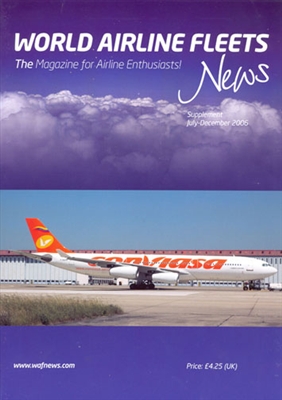 World Airline Fleets News 220 July - December 2006